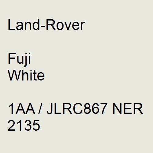 Land-Rover, Fuji White, 1AA / JLRC867 NER 2135.